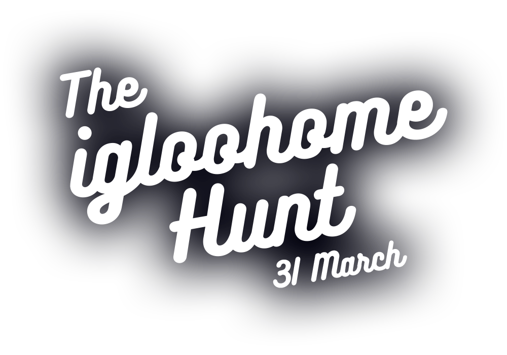 The igloohome Hunt, 31 March 2018