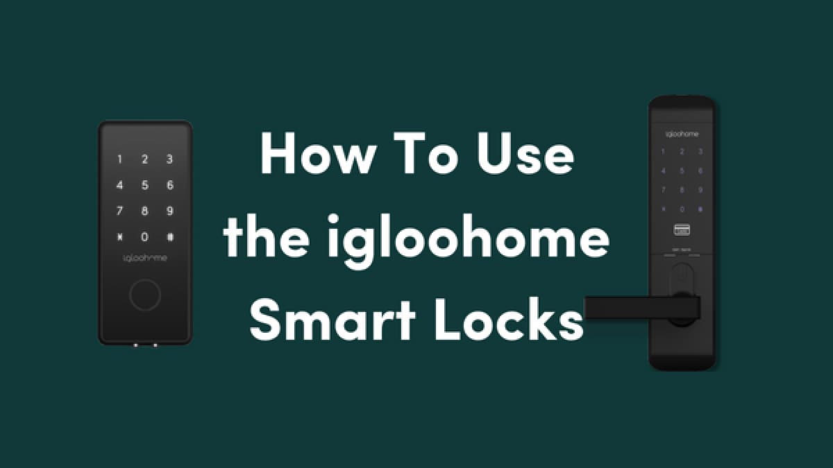 Using the igloohome Deadbolt & Mortise