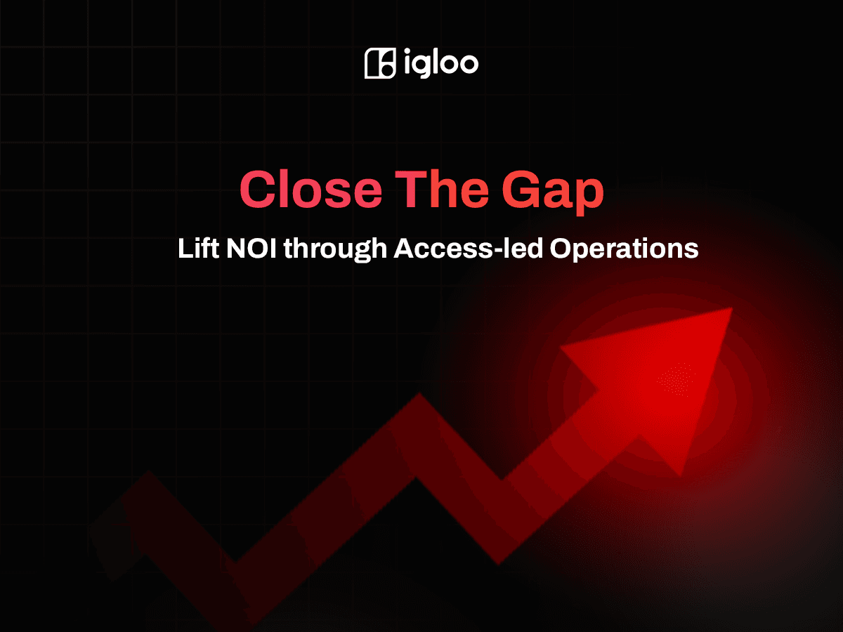 Close the gap, lift NOI through access-led operations