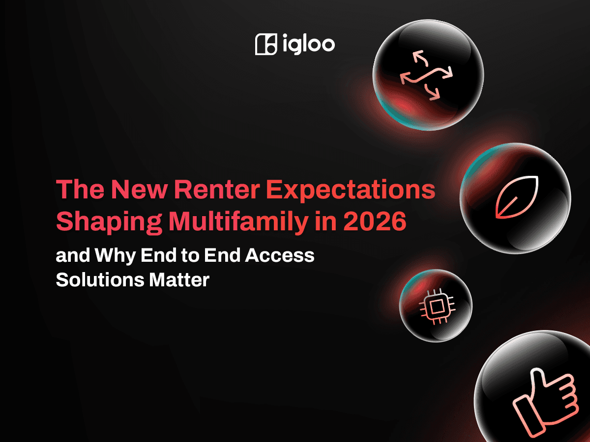 The New Renter Expectations Shaping Multifamily in 2026 and Why End to End Access Solutions Matter
