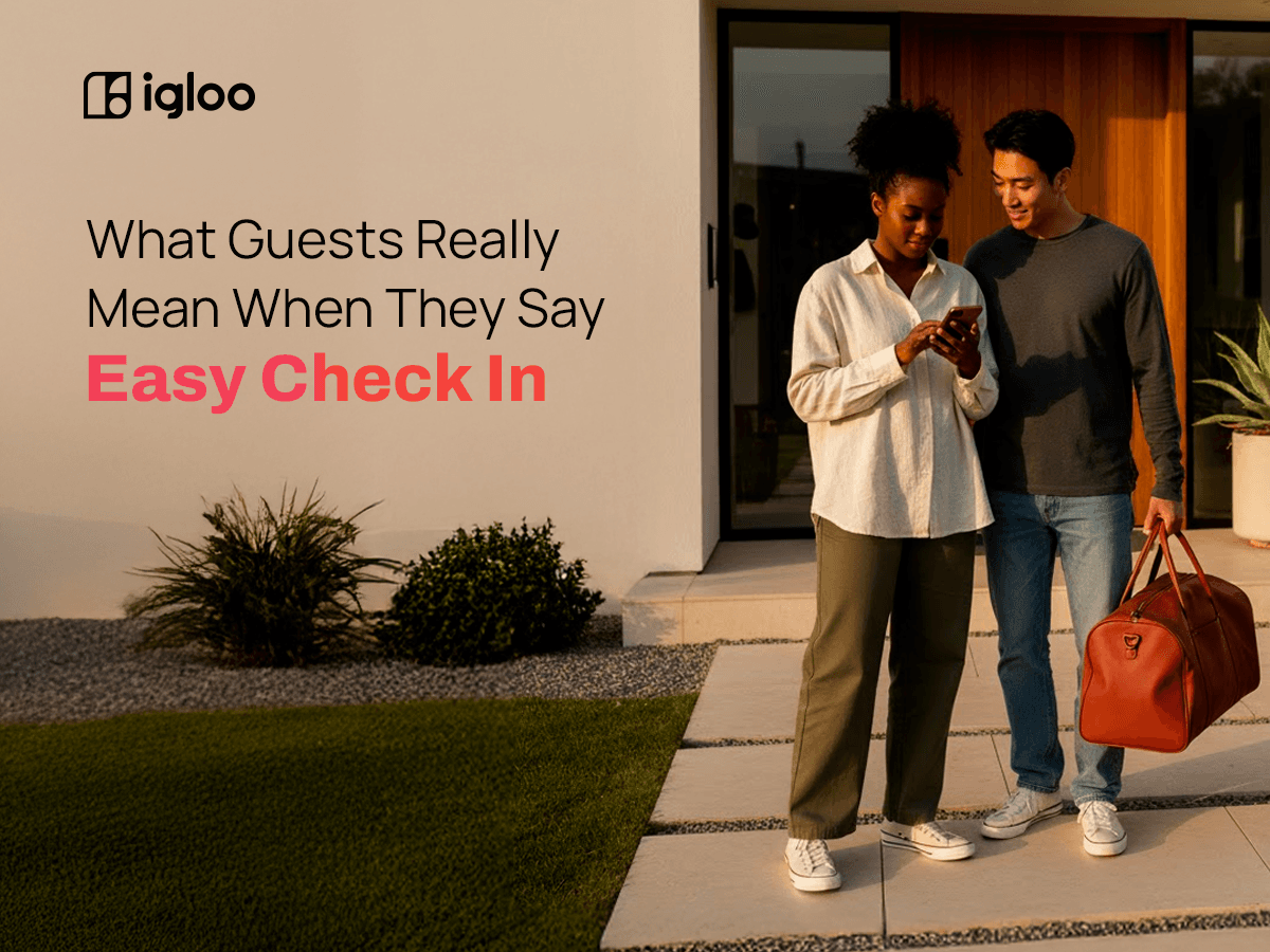 What Guests Really Mean When They Say “Easy Check-In”
