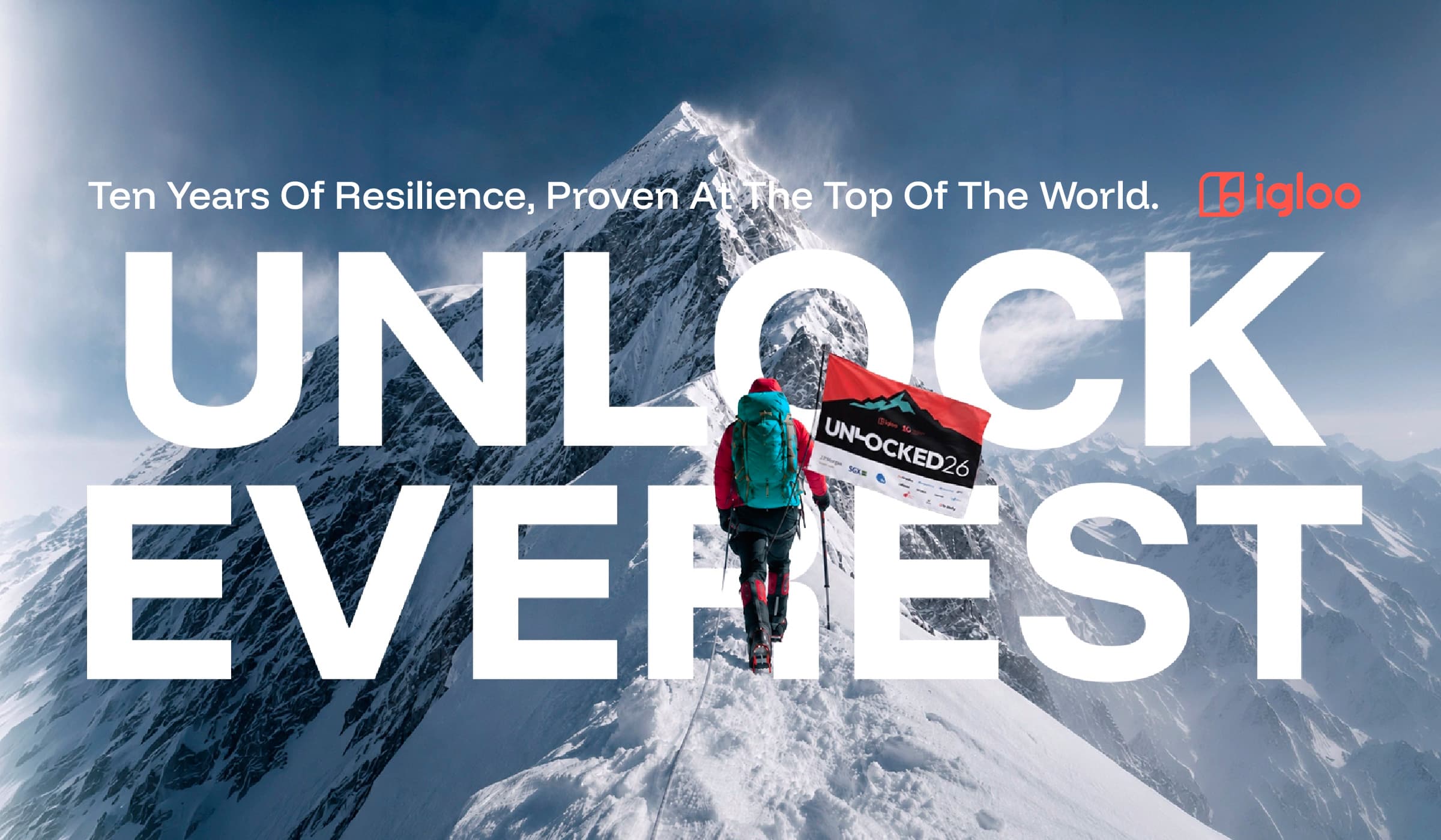 UNLOCKEVEREST: Ten Years of Resilience, Proven at the Top of the World