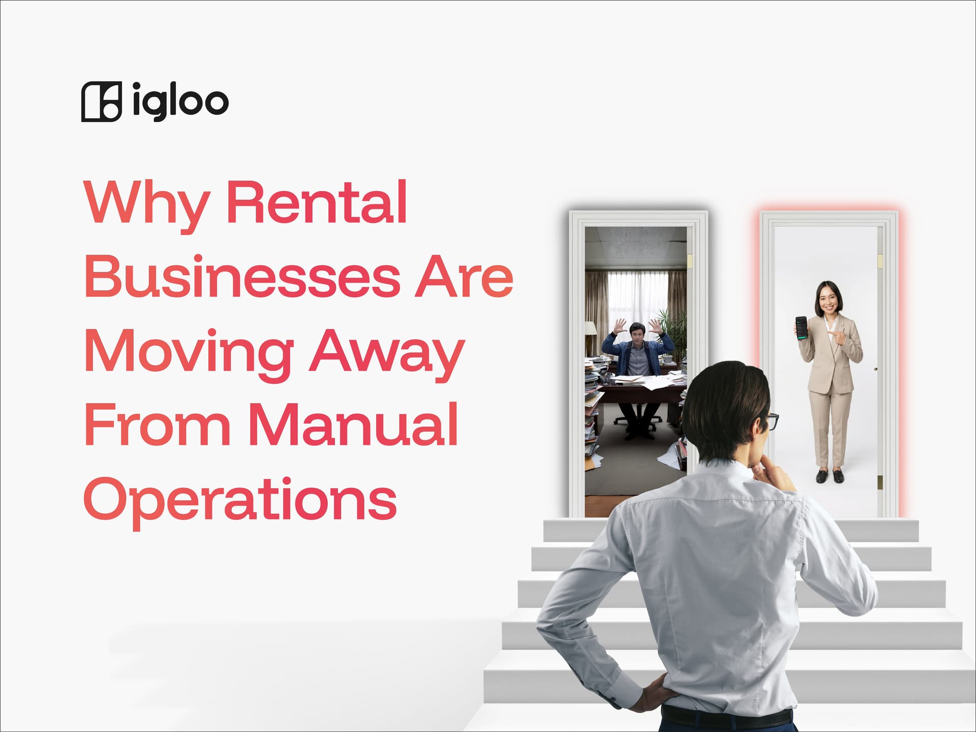 Why Rental Businesses Are Moving Away From Manual Operations